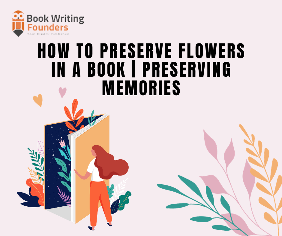 How To Preserve Flowers In A Book | Preserving Memories