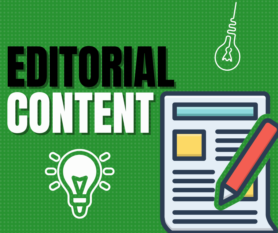 What Is Editorial Content? Why It Is Important